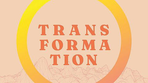 Transformation Transformation